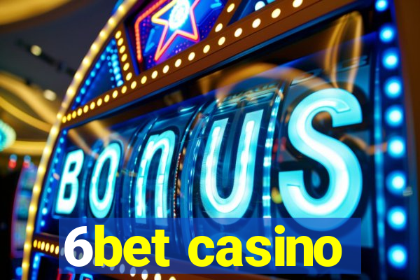 6bet casino